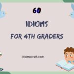 idioms for 4th graders