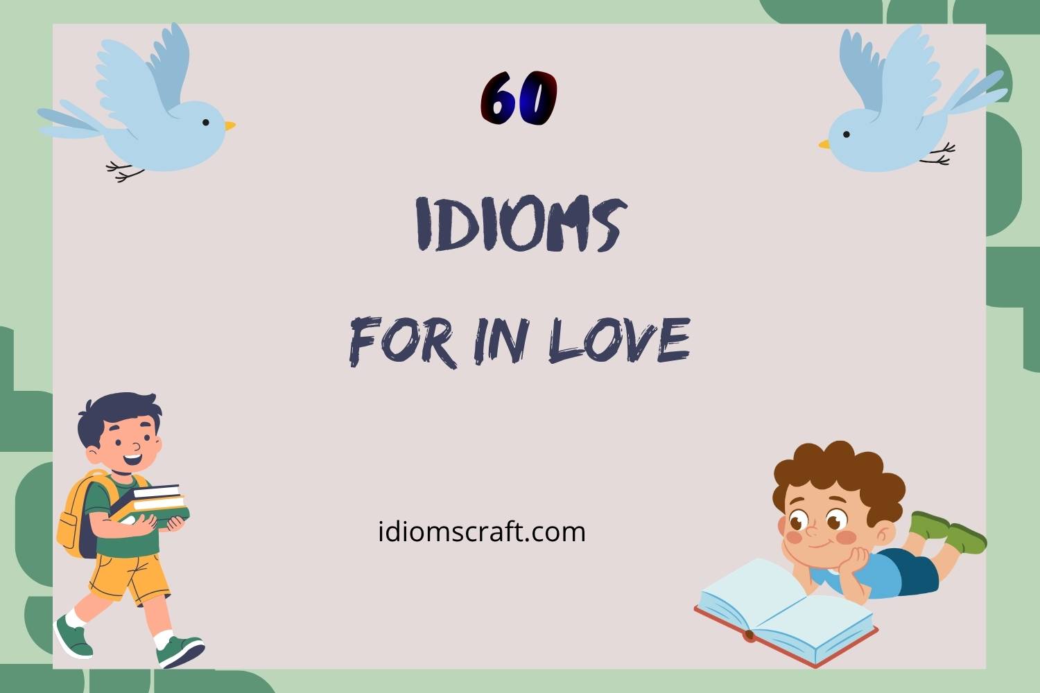 idioms for in love