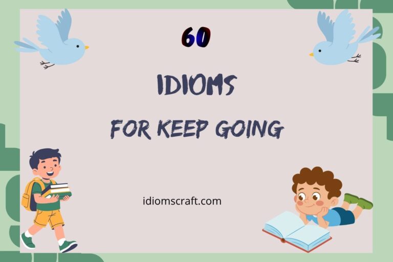 idioms for keep going