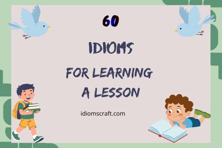 idioms for learning a lesson