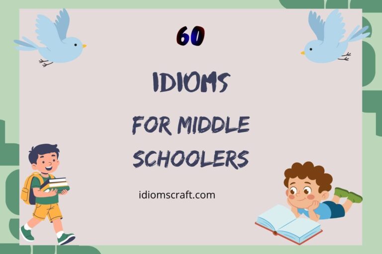 idioms for middle schoolers